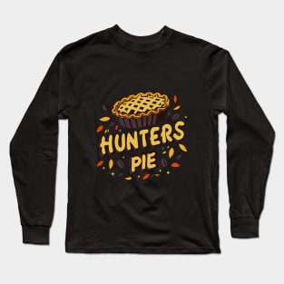 Hunters Pie Long Sleeve T-Shirt